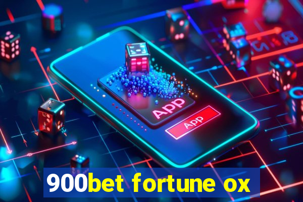 900bet fortune ox